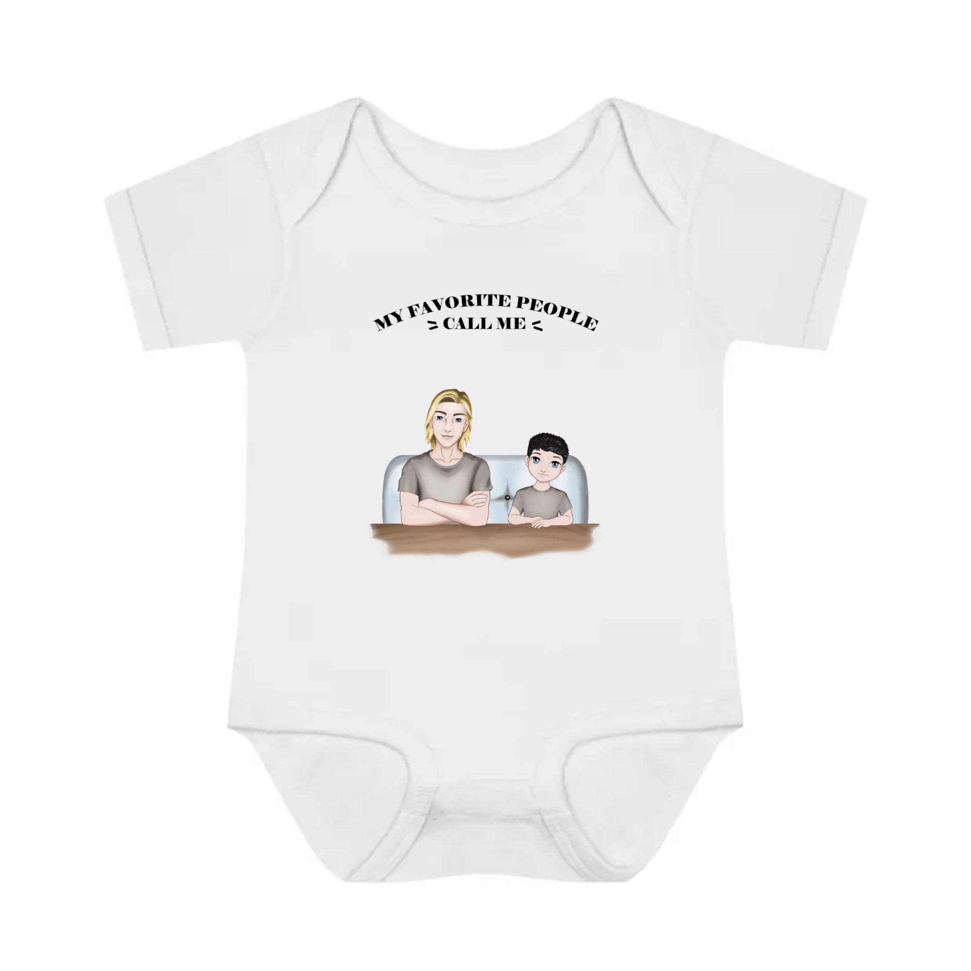 My Favourite people call me ... |  Infant Baby Rib Bodysuit